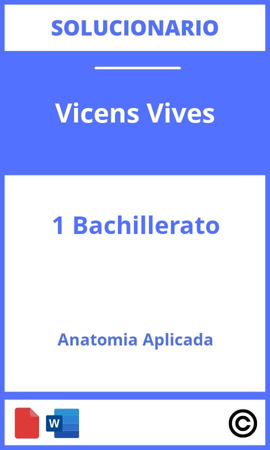 Anatomía Aplicada 1 Bachillerato Vicens Vives Solucionario