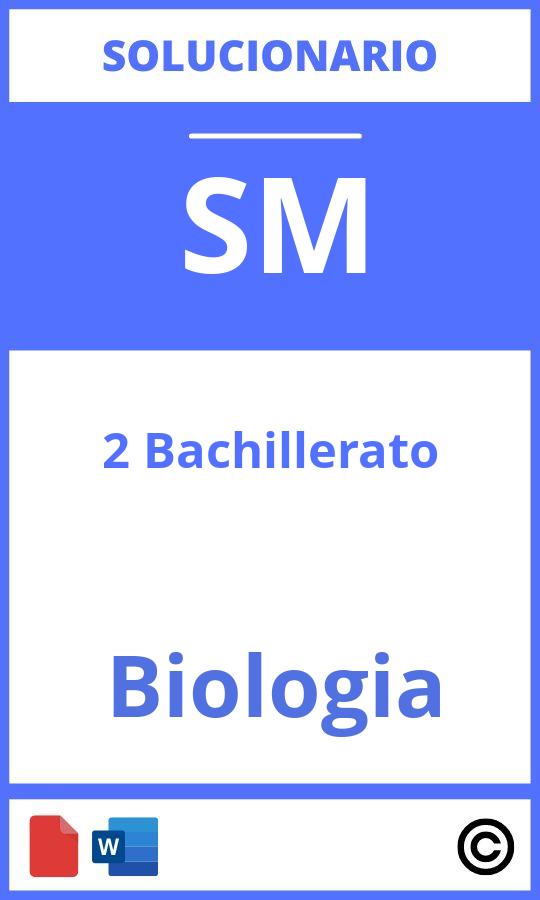 Solucionario Biologia 2 Bachillerato Sm