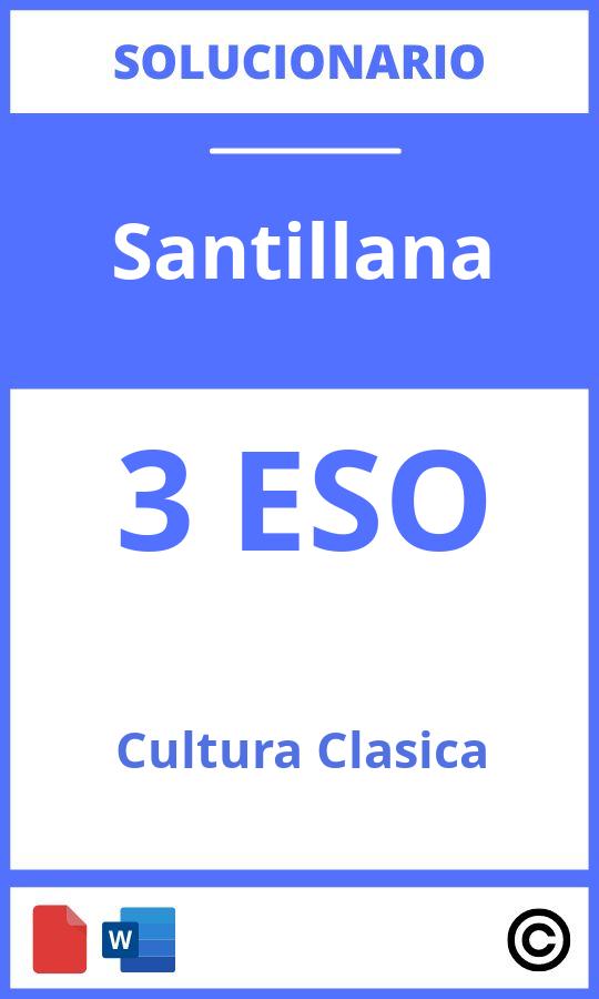 Solucionario Cultura Clásica 3 Eso Santillana